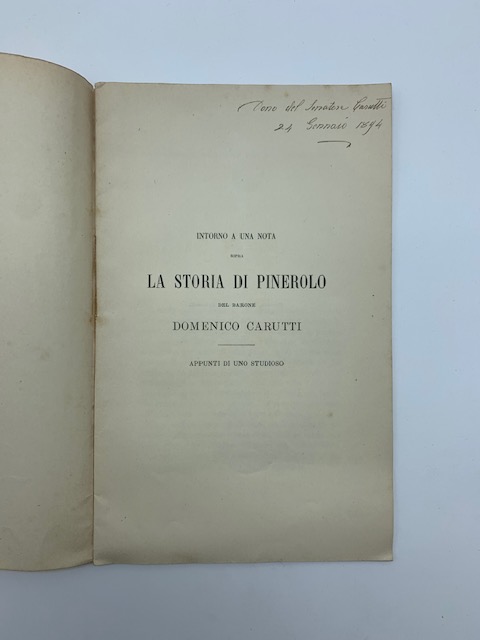 Intorno a una nota sopra la storia di Pinerolo del barone Domenico Carutti. Appunti di uno studioso